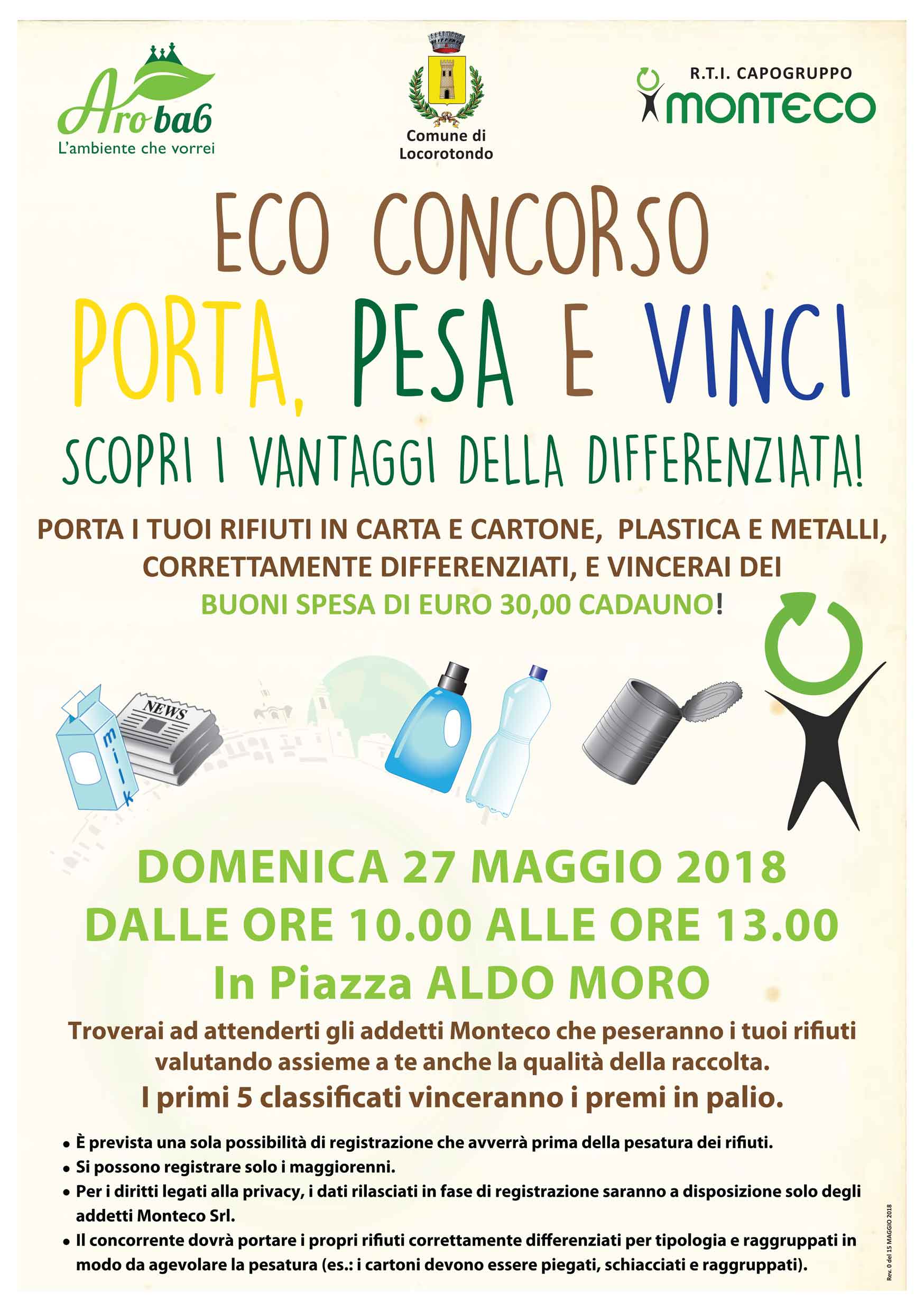 Porta, pesa e Vinci a Locorotondo Porta, pesa e Vinci a Locorotondo